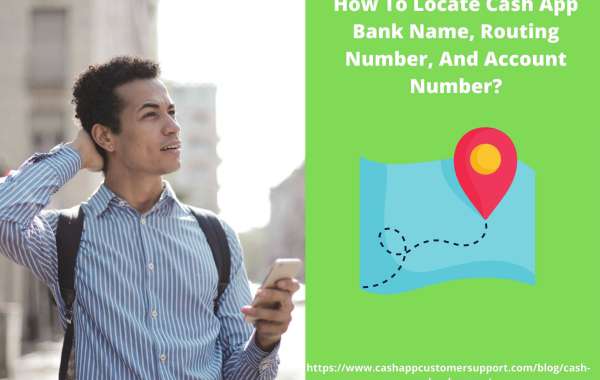 How To Locate Cash App Bank Name, Routing Number, And Account Number?