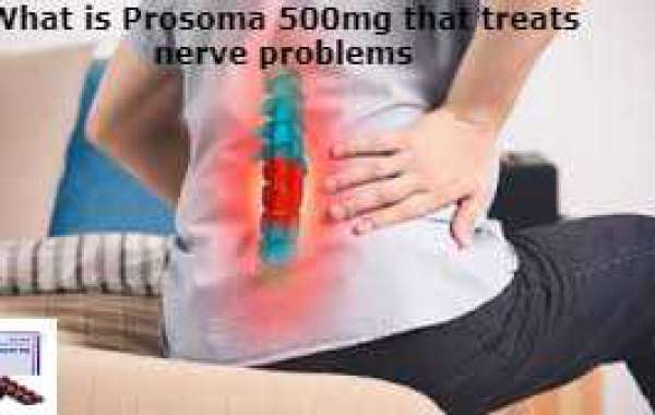 What is Prosoma 500mg that treats nerve problems?