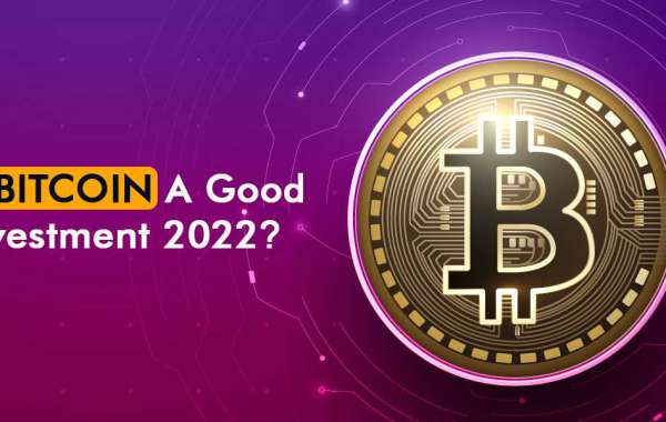 Is Bitcoin A Good Investment 2022?