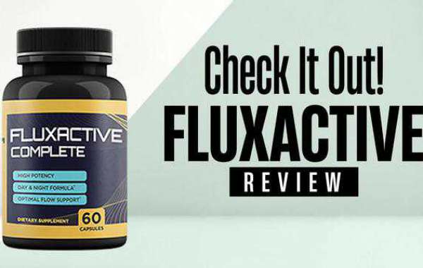 What Are The Health Benefits That You Can Expect While Using Fluxactive Complete?