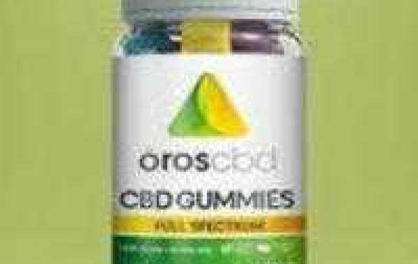 Oros CBD Gummies- Natural Blend of CBD Extracts
