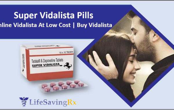 Super Vidalista Pills | Online Vidalista At Low Cost | Buy Vidalista