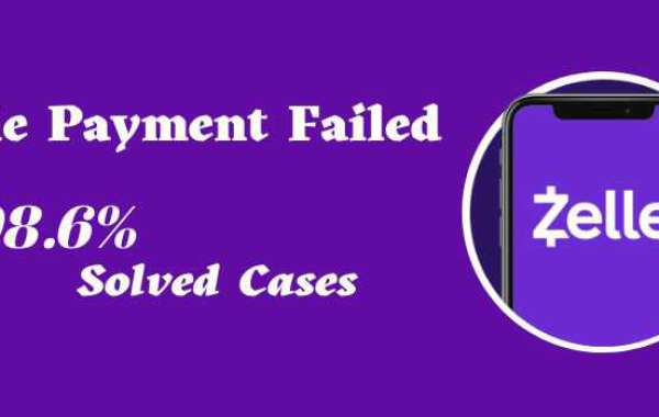 Why did My Zelle Payment Failed?