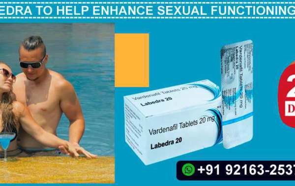 Labedra 20mg To Help Enhance Sexual Functioning in Men