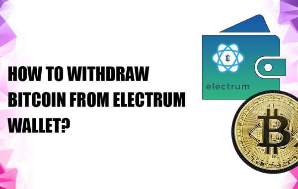 How to Withdraw Bitcoin From Electrum Wallet?